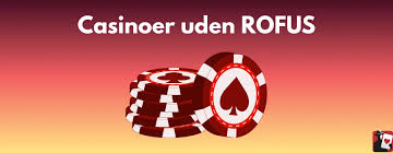 Casino udenom Rufus En ny æra for online gambling Casino udenom Rufus En ny æra for online gambling
